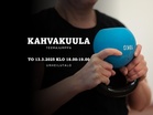 Tule mukaan kahvakuulailemaan!
